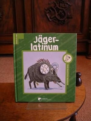 Jägerlatinum.