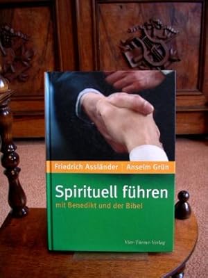 Spirituell führen mit Benedikt und der Bibel.