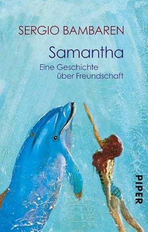 Samantha: Eine Geschichte über Freundschaft