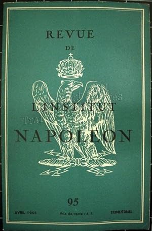 Revue de l'institut Napoléon, année 1965 (2 fasc.)
