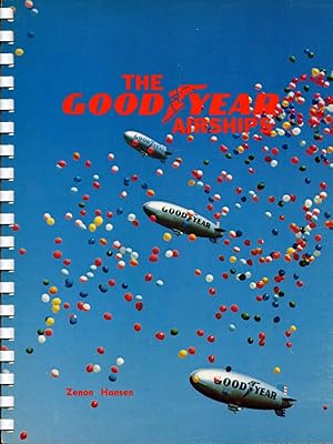 The Goodyear Airships