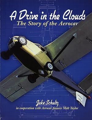 A Drive in the Clouds: The Story of the Aerocar