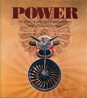 Power: The Pratt & Whitney Canada Story