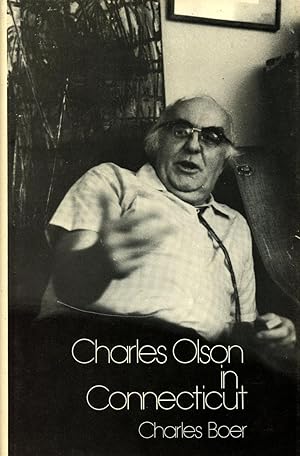 Charles Olson in Connecticut