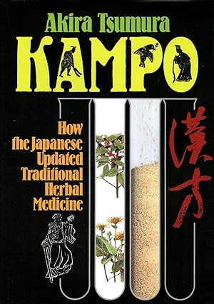 Kampo: How the Japanese Updated Traditional Herbal Medicine
