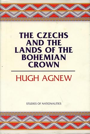 The Czechs and the Lands of the Bohemian Crown