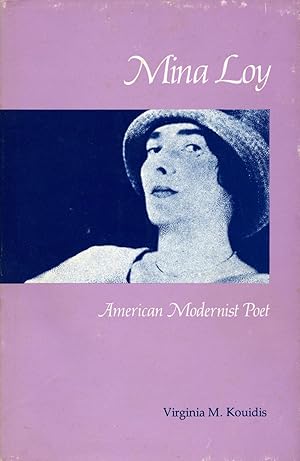 Mina Loy: American Modernist Poet