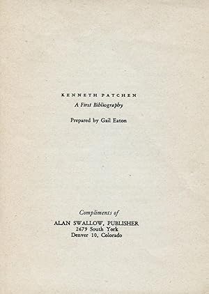 Kenneth Patchen: A First Bibliography