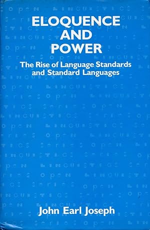 Eloquence and Power: The Rise of Language Standards
