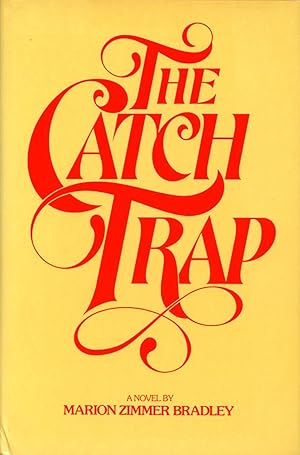 The Catch Trap