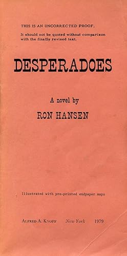 Desperadoes [Uncorrected Proof]