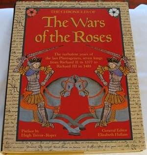 The Chronicles of The Wars of the Roses