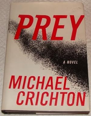 Prey: A Novel