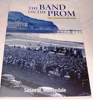 The Band on the Prom: The Llandudno Town Band