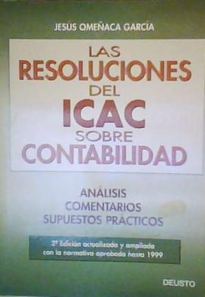 Las Resoluciones Del ICAC sobre contabilidad - Omeñaca, J