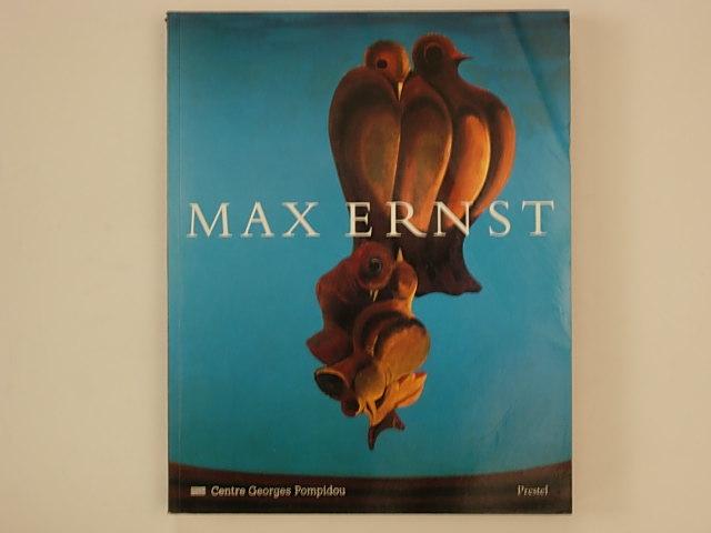 Max Ernst. Rétrospective