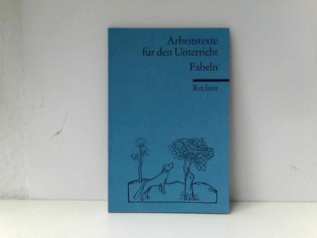 Fabeln: (Texte und Materialien für den Unterricht) - Therese, Poser