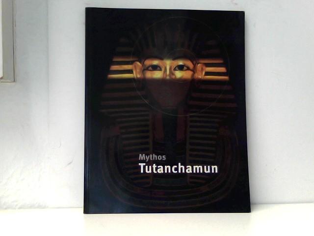 Mythos Tutanchamun