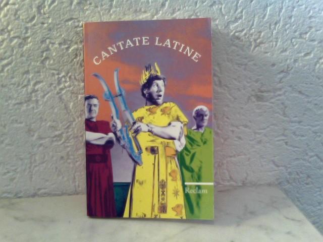 Cantate Latine - Lieder und Songs auf Lateinisch - Schlosser, Franz (Hrsg.)