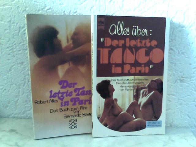 Der letzte Tango in Paris : Roman, [d. Buch z. Film von Bernardo Bertolucci].