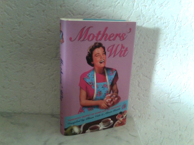 Mothers' Wit