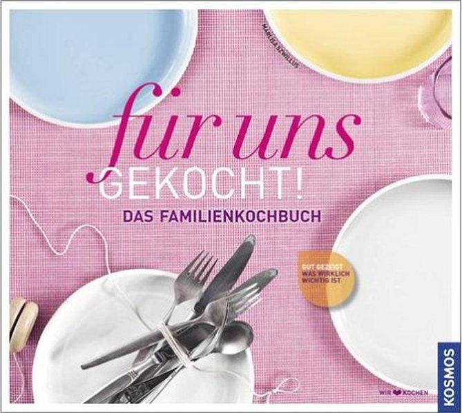 für uns gekocht! - Szwillus, Marlisa