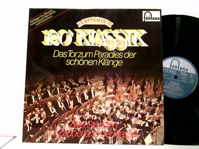 120' Klassik - Das Tor Zum Paradies Der Schönen Klänge - Zwei Stunden Im Zauberland Der Klassik