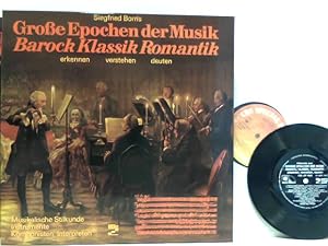 Grosse Epochen der Musik. Barock, Klassik, Romantik ...