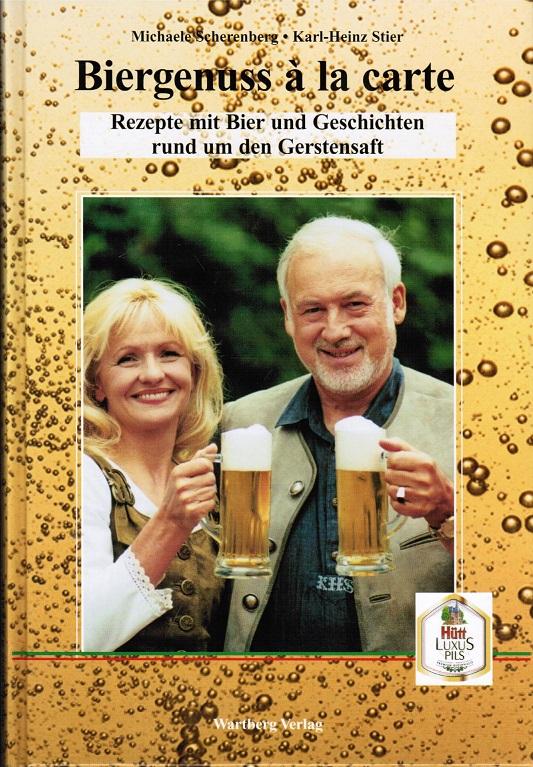 Hessisches Bier-Kochbuch: Rezepte und Geschichten rund um den Gerstensaft