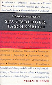 Staatsbürger-Taschenbuch. Alles Wissenswerte über Staat, Verwaltung, Recht und Wirtschaft mit zahlreichen Schaubildern