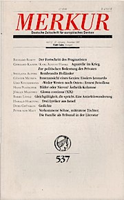 Merkur : Deutsche Zeitschrift für europäisches Denken; 47. Jahrgang, Dez. 1993, Heft 12 (Gesamtnr.: 537). - Bohrer, Karl Heinz (Hg.)