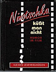 Ninotschka küsst man nicht (= Kleines Lesevergnügen)