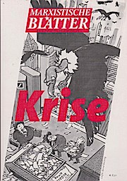 Marxistische Blätter: Krise. Ausgabe: 1-09, 47. Jg.