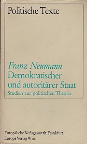Demokratischer und autoritärer Staat : Studien z. polit. Theorie. Hrsg. u. mit e. Vorw. von Herbe...