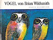 Vögel von Brian Wildsmith. Atlantis Bilderbücher