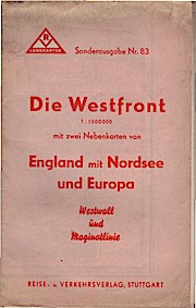 Die Westfront 1:1 500000 mit zwei Nebenkarten von England mit Nordsee und Europa. Westwall und Ma...