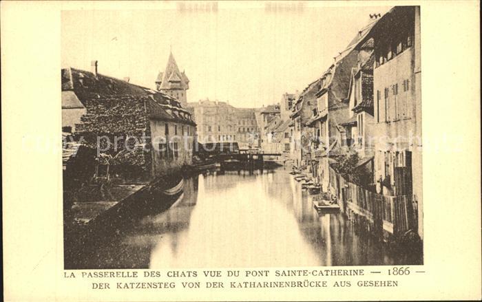 Postkarte Carte Postale Strassburg Elsass Katzensteg Blick Von Der Katharinenbruecke Strasbourg Manuscript Nbsp Nbsp Paper Nbsp Collectible Versandhandel Boeger