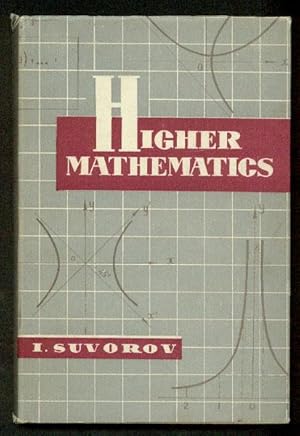 Higher Mathematics. Textbook for Technical Schools