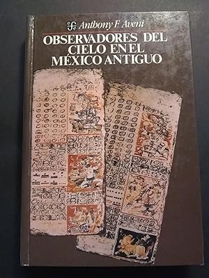 Observadores del cielo en el México Antiguo