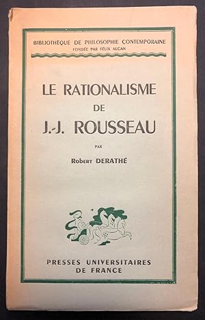 Le Rationalisme de J. J. Rousseau