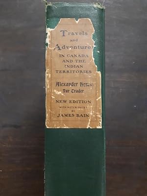 Travels & Adventures in Canada and the Indian Territories: Between the Years 1760 and 1776