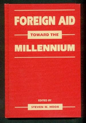 Foreign Aid Toward the Millennium