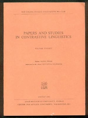 Papers and Studies in Contrastive Linguistics. Volume Twenty.