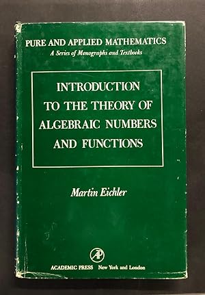 Introduction to the Theory of Algebraic Numbers and Functions