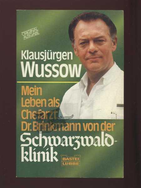Mein Leben als Chefarzt Dr. Brinkmann von der Schwarzwaldklinik.