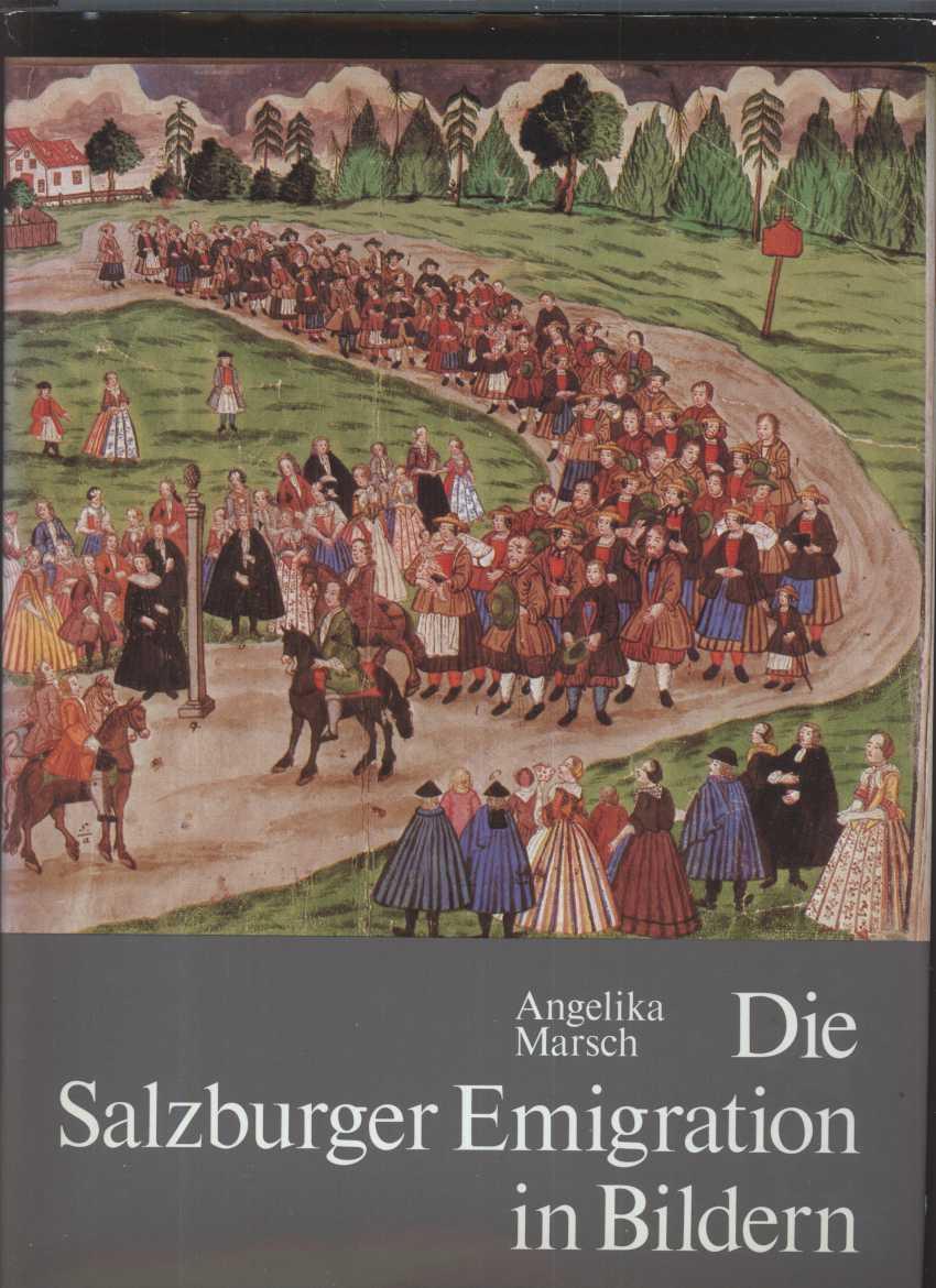 Die Salzburger Emigration in Bildern. Mit Beiträgen von Gerhard Florey und Hans Wagner und einem Verzeichnis der zeitgenössischen Kupferstiche