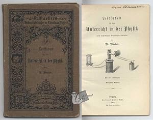 Leitfaden für den Unterricht in der Physik nach methodischen Grundsätzen bearbeitet