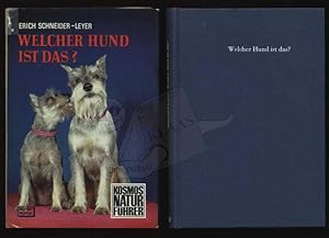 Welcher Hund ist das? Ein Bestimmungsbuch für Hundefreunde.