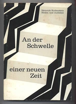 An der Schwelle einer neuen Zeit. Redenund Aufsätze zur Schulpolitik. Im Auftrage des Hauptvorsta...