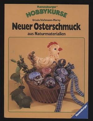 Neuer Osterschmuck aus Naturmaterialien (Ravensburger Hobbykurse)